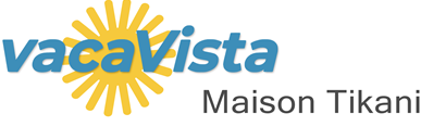 vacaVista - Maison Tikani
