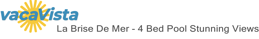 vacaVista - La Brise De Mer - 4 Bed Pool Stunning Views