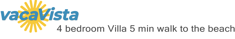 vacaVista - 4 bedroom Villa 5 min walk to the beach
