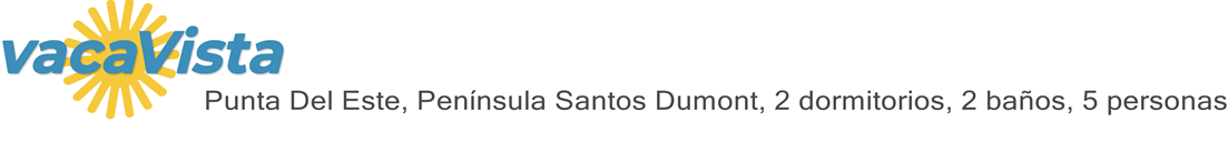 vacaVista - Punta Del Este, Peninsula Santos Dumont, 2 dormitorios, 5 personas