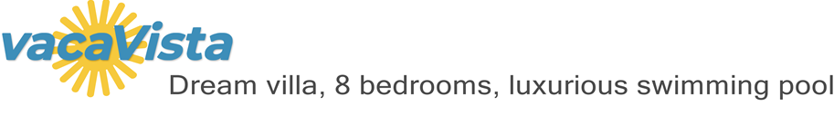 vacaVista - Dream villa, 8 bedrooms, luxurious swimming pool