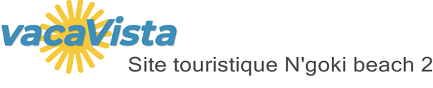 vacaVista - Site touristique N'goki beach 2
