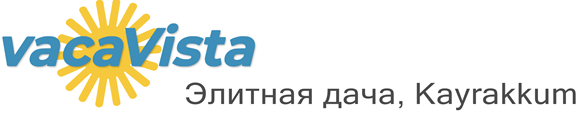 vacaVista - Элитная дача, Kayrakkum