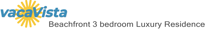 vacaVista - Beachfront 3 bedroom Luxury Residence