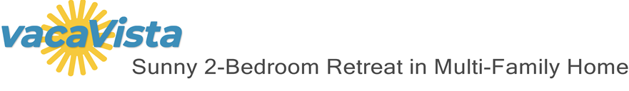 vacaVista - Sunny 2-Bedroom Retreat in Multi-Family Home