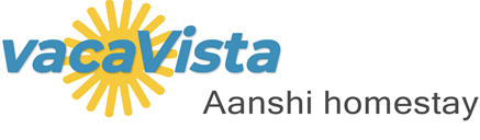 vacaVista - Aanshi homestay