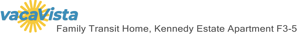 vacaVista - Family Transit Home, Kennedy Estate Apartment F3-5