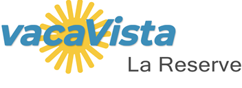 vacaVista - La Reserve