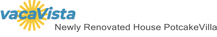 vacaVista - Newly Renovated House PotcakeVilla