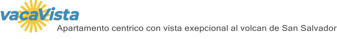 vacaVista - Apartamento centrico con vista exepcional al volcan de San Salvador