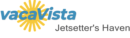 vacaVista - Jetsetter's Haven