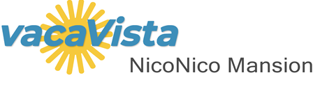 vacaVista - NicoNico Mansion