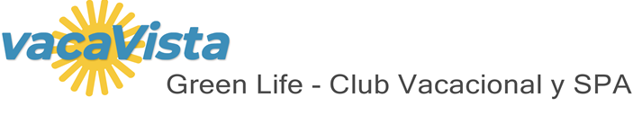 vacaVista - Green Life - Club Vacacional y SPA