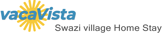 vacaVista - Swazi village Home Stay