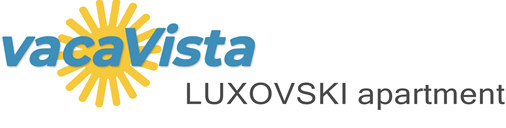 vacaVista - LUXOVSKI apartment