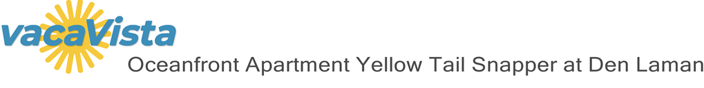 vacaVista - Oceanfront Apartment Yellow Tail Snapper at Den Laman