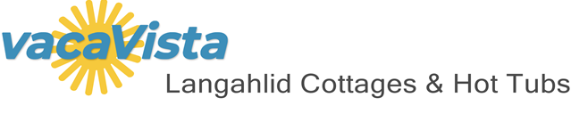 vacaVista - Langahlid Cottages & Hot Tubs