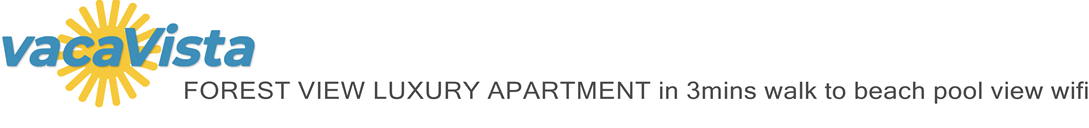 vacaVista - FOREST VIEW LUXURY APARTMENT in 3mins walk to beach pool view wifi